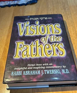 Visions of the Fathers