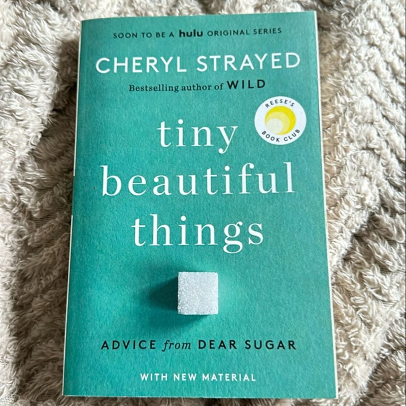 Tiny Beautiful Things (10th Anniversary Edition)