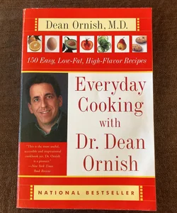 Everyday Cooking with Dr. Dean Ornish