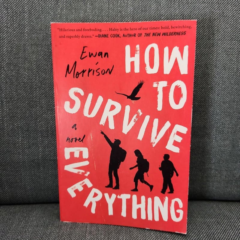 How to Survive Everything