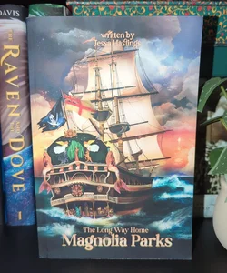 Magnolia Parks: the Long Way Home