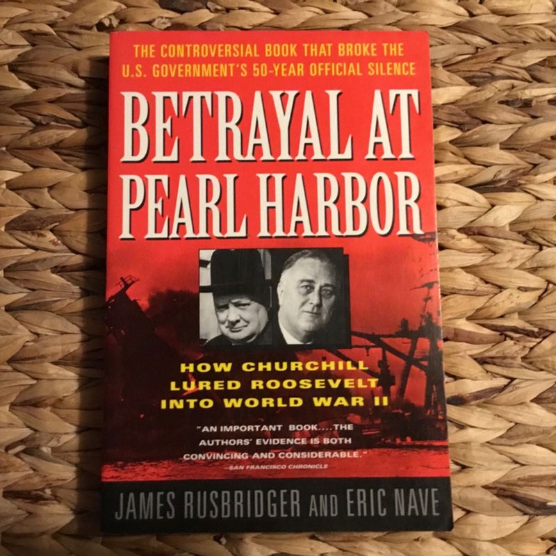 Betrayal at Pearl Harbor
