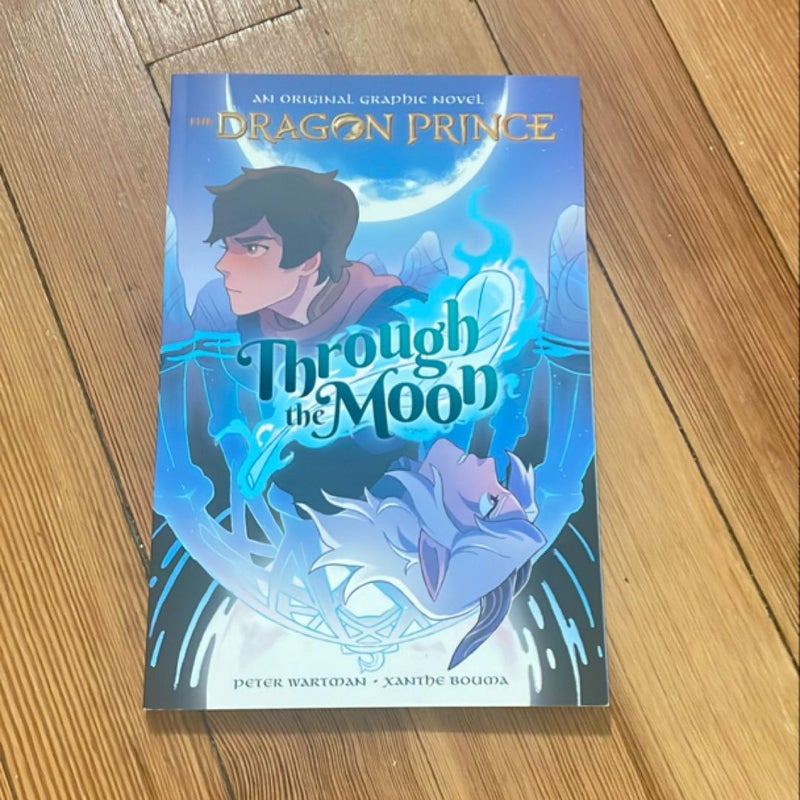 The Dragon Prince Through the Moon