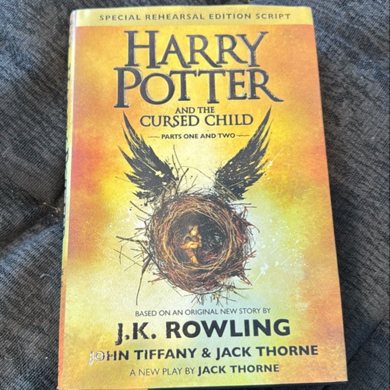 Harry Potter and the Cursed Child Parts One and Two (Special Rehearsal Edition Script)
