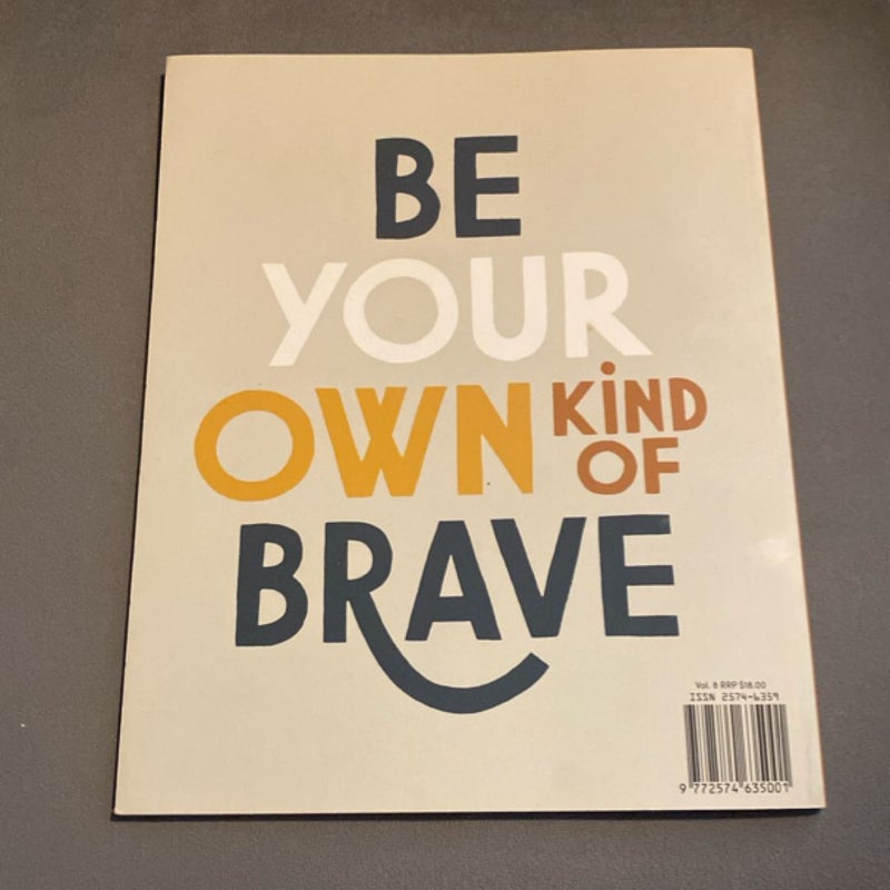 Bravery