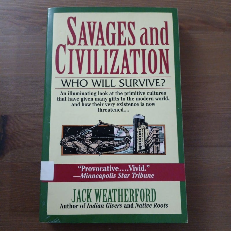 Savages and Civilization