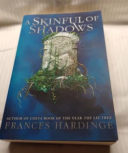 A Skinful of Shadows (Last Chance To Buy) 