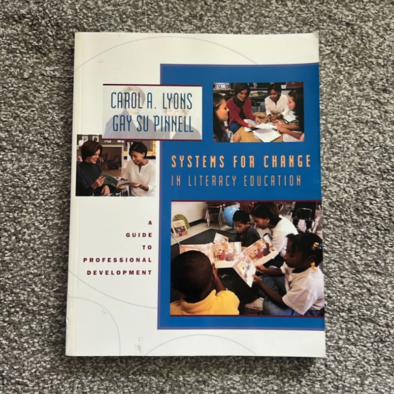 Systems for Change in Literacy Education