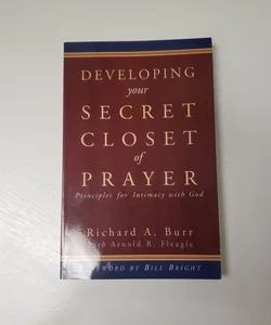 Developing Your Secret Closet of Prayer