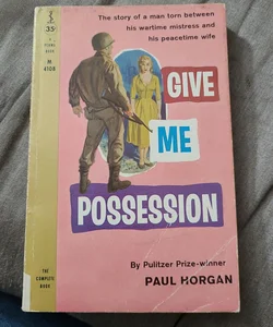 Give Me Possession