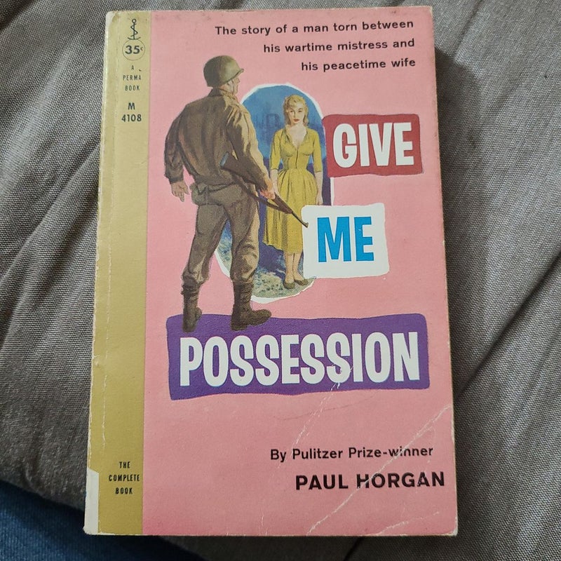 Give Me Possession