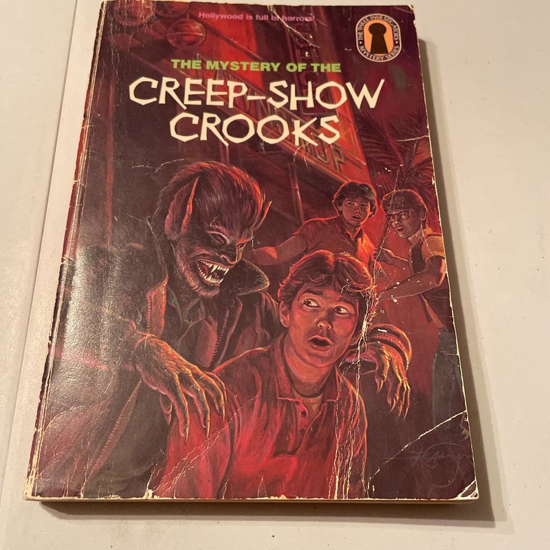 The Mystery of the Creep-Show Crooks