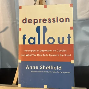 Depression Fallout