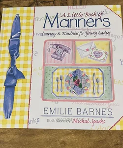 A Little Book of Manners