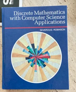 Discrete Mathematics with Computer Science Applications