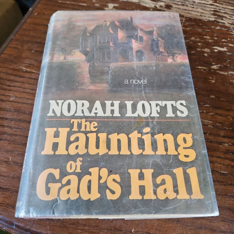 The Haunting of Gad's Hall