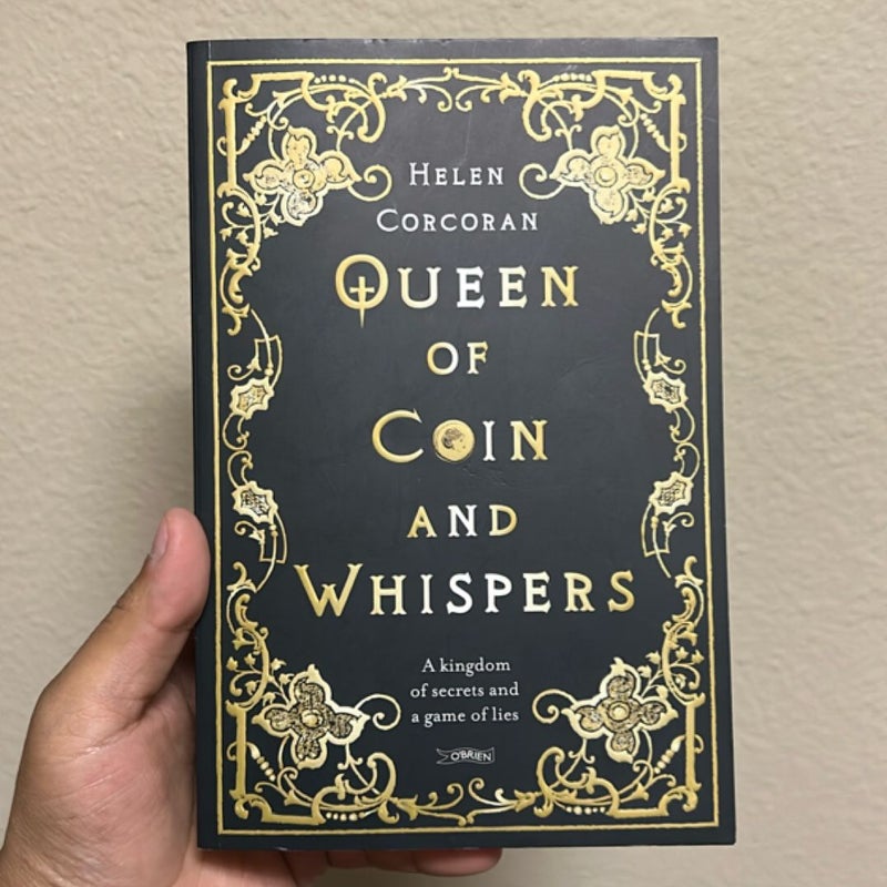 Queen of Coin and Whispers