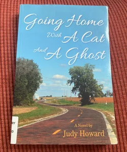 Going Home with a Cat and a Ghost