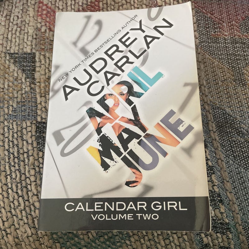 Calendar Girl: Volume Two