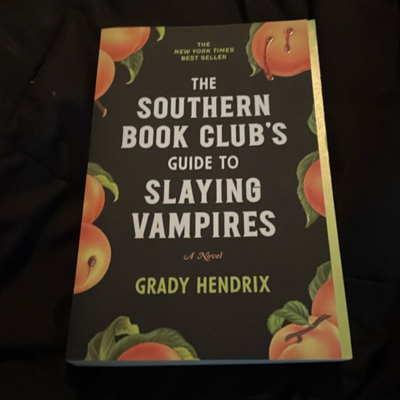 The Southern Book Club's Guide to Slaying Vampires