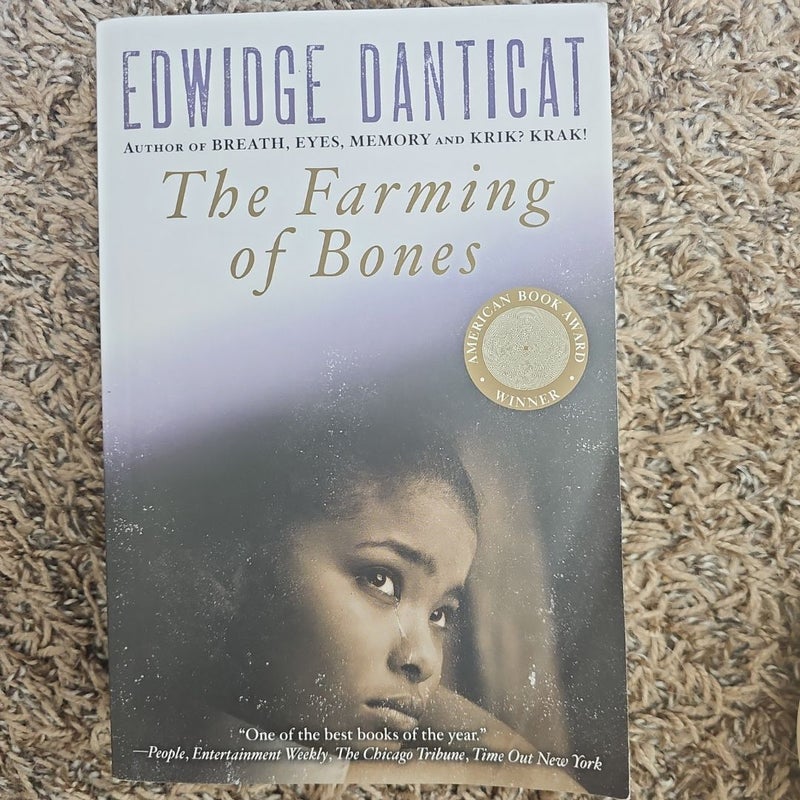 The Farming of Bones