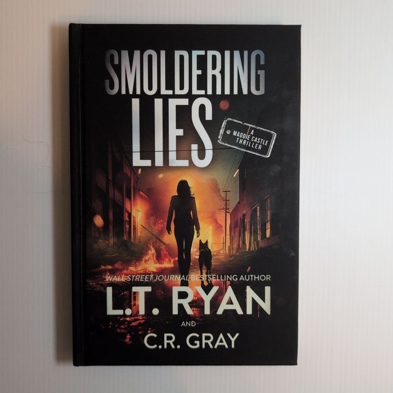 Smoldering Lies
