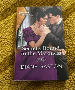 🔶Secretly Bound to the Marquess