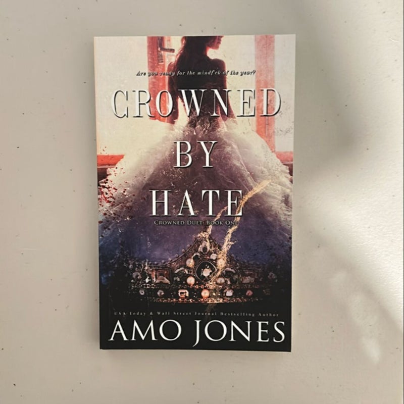 Crowned by Hate (Crowned #1)
