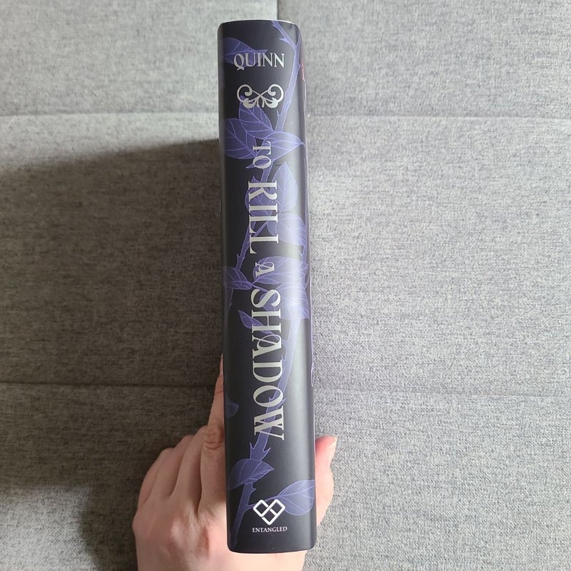 To Kill a Shadow (Signed Owlcrate Edition)