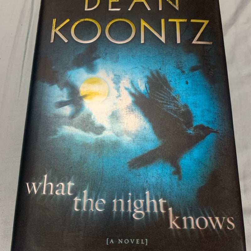 What the Night Knows