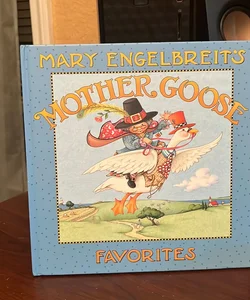 Mary Engelbreit's Mother Goose Favorites
