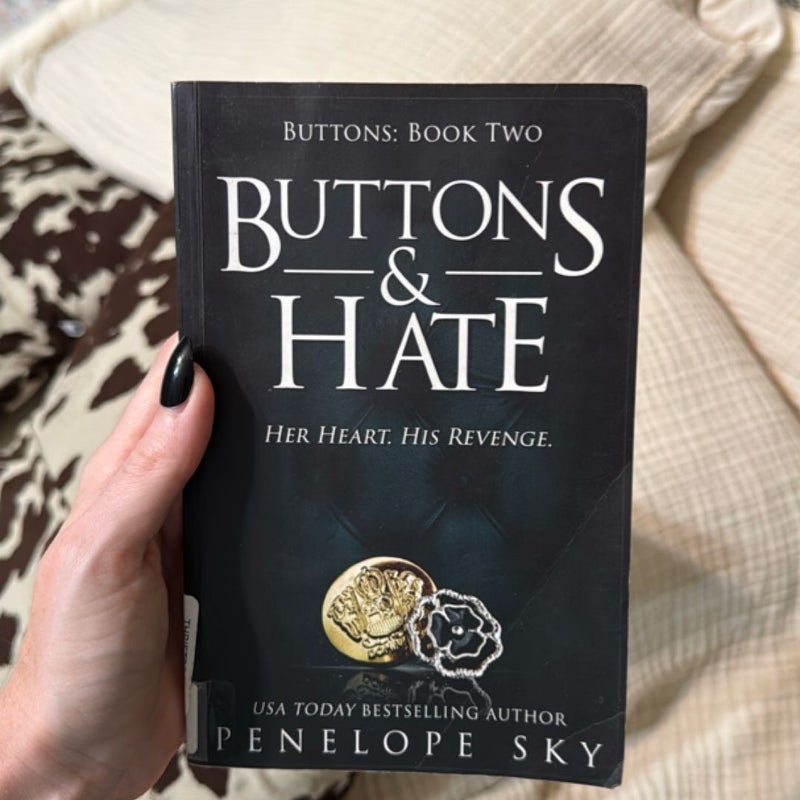 Buttons and Hate
