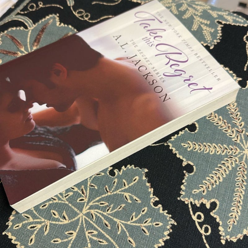 Take This Regret (Signed)