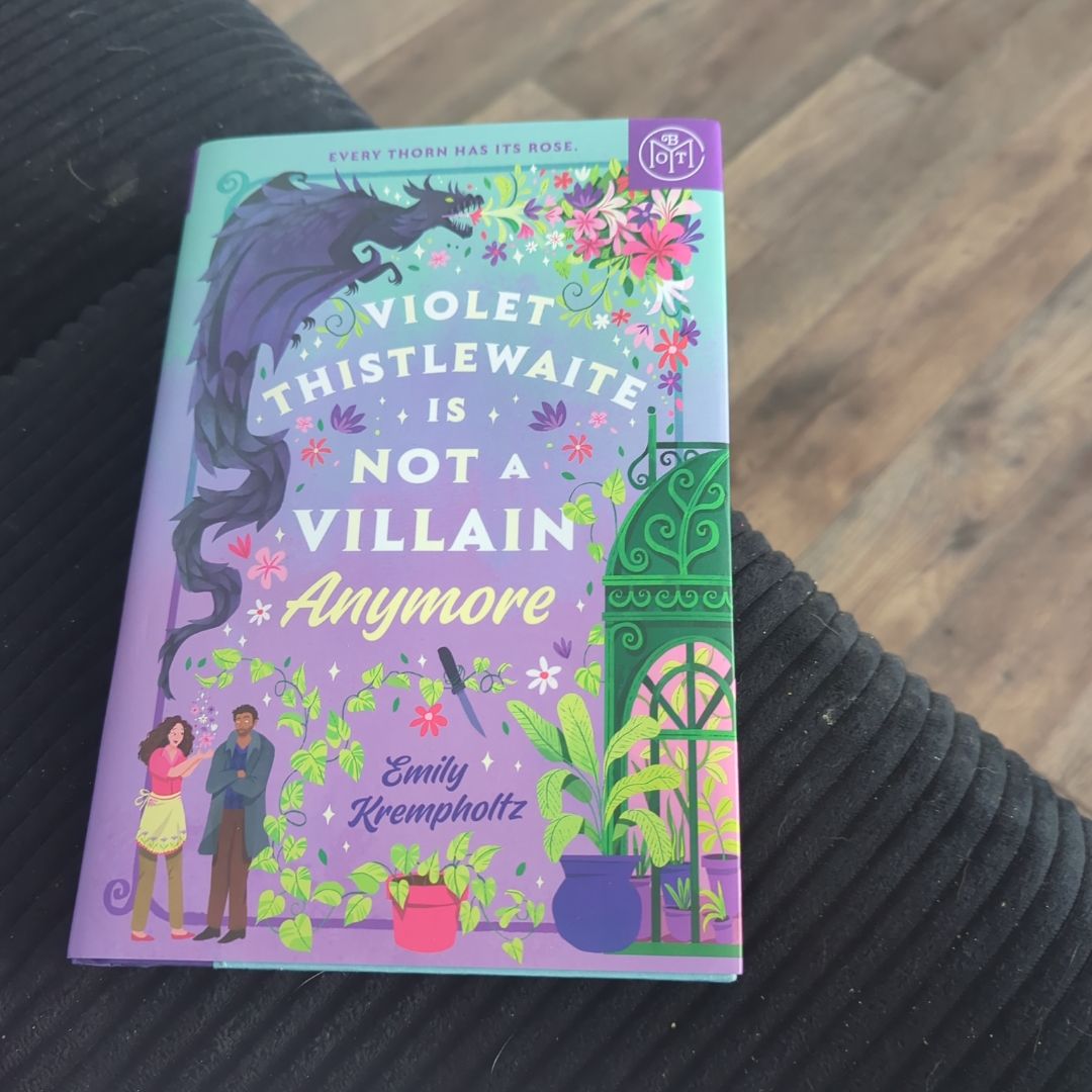 Violet Thistlewaite Is Not a Villain Anymore