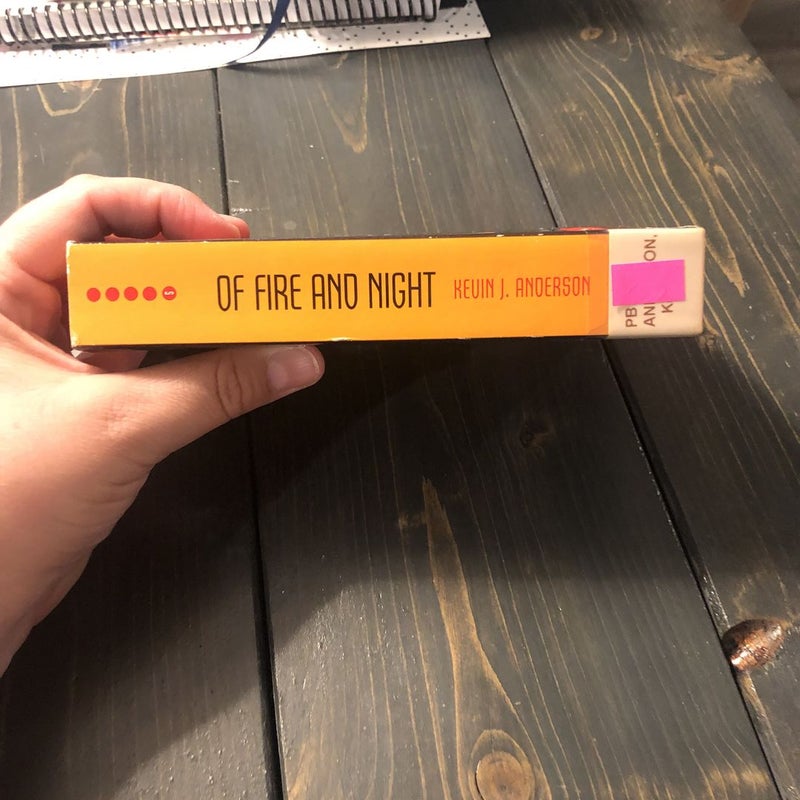 Of Fire and Night