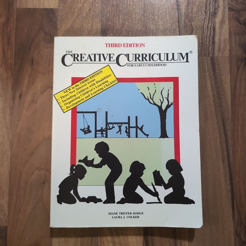 The Creative Curriculum for Early Childhood