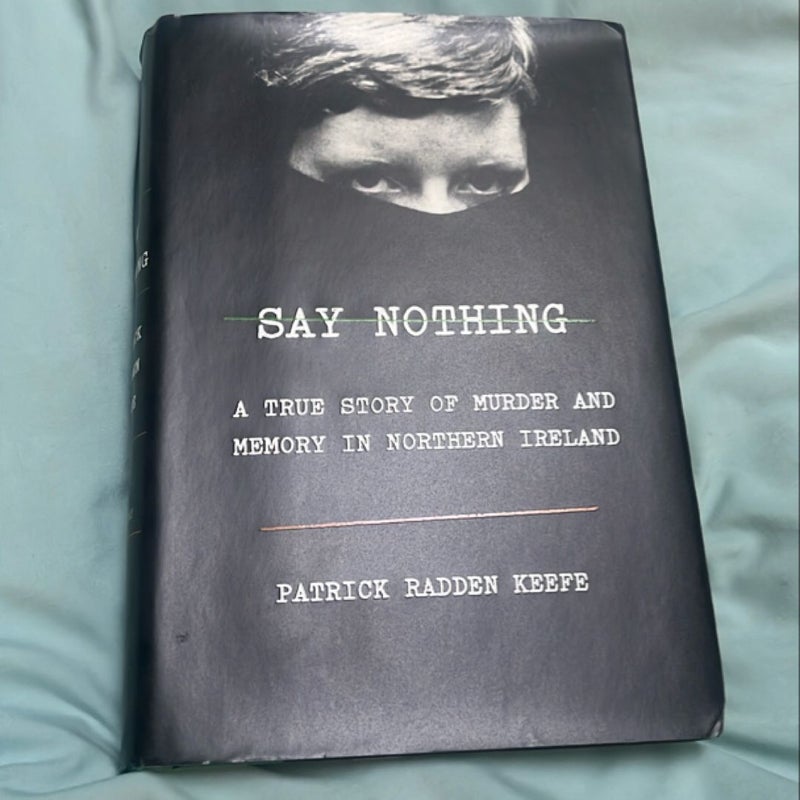 Say Nothing