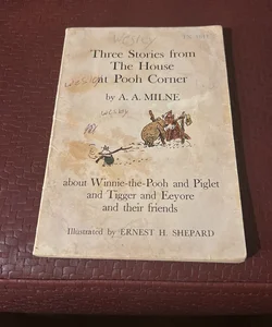 Three Stories from The House at Pooh Corner