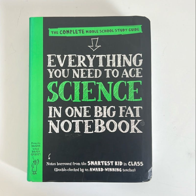 Everything You Need to Ace Science in One Big Fat Notebook