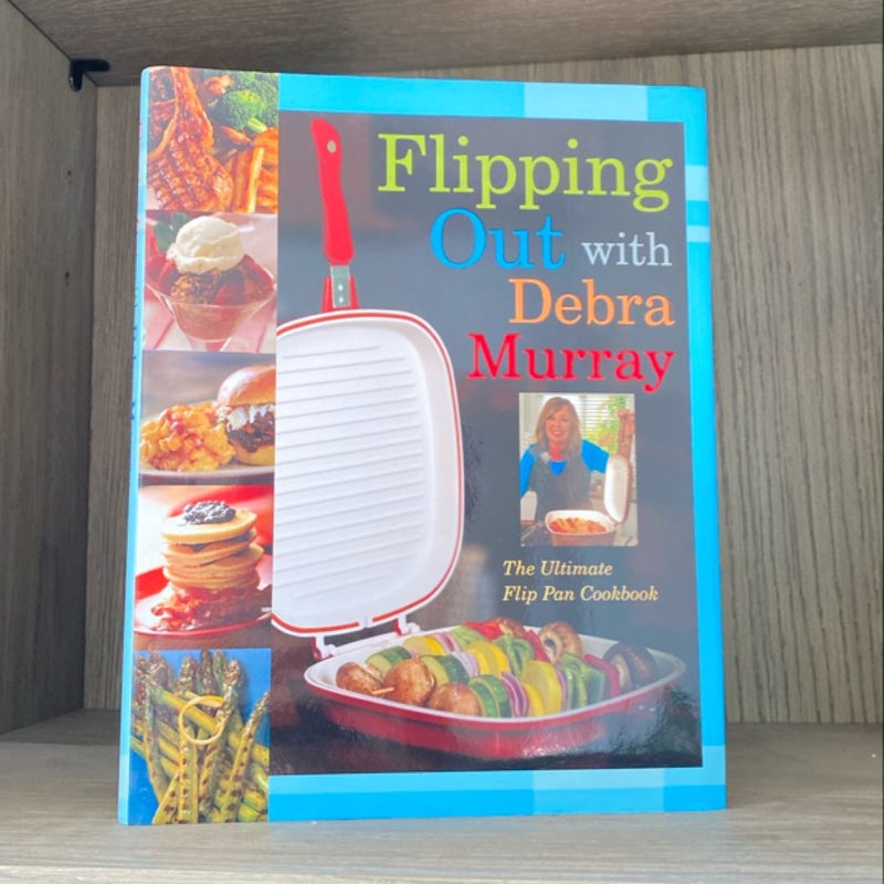 Flipping Out with Debra Murray