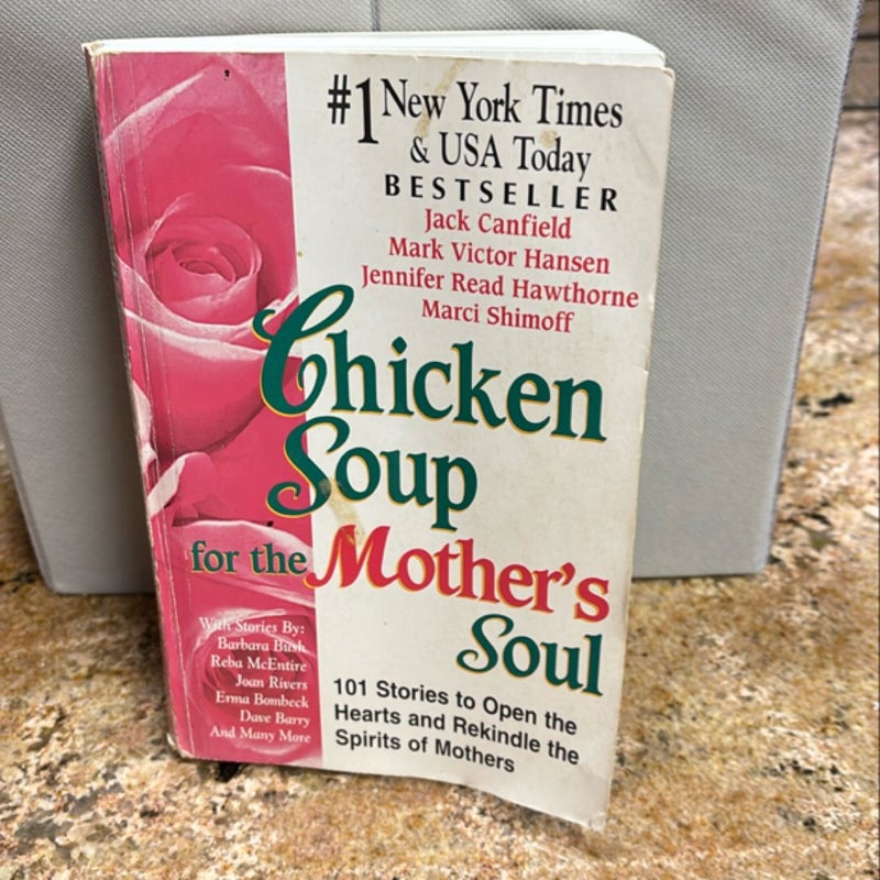 Chicken Soup for the Mother's Soul