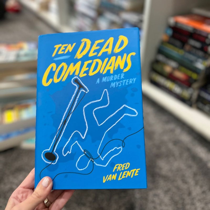 Ten Dead Comedians