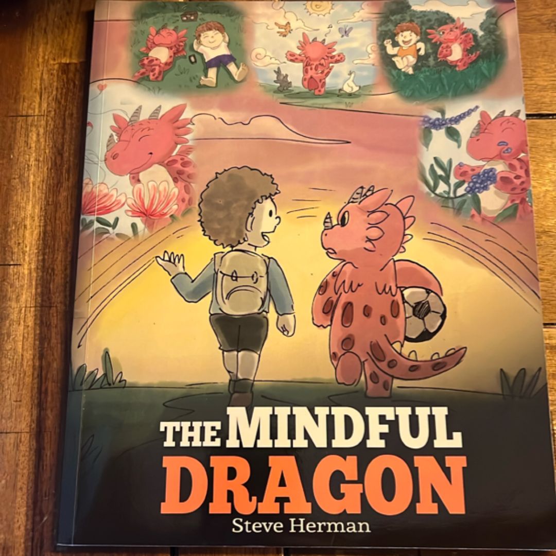 The Mindful Dragon