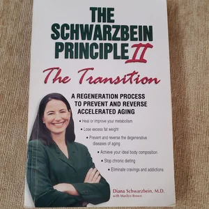 The Schwarzbein Principle II, "Transition"