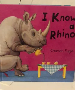 I Know A Rhino
