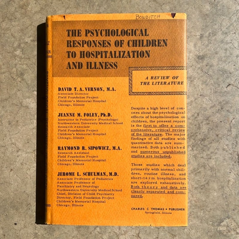 The Psychological Responses of Children to Hospitalization and Illness (1965)