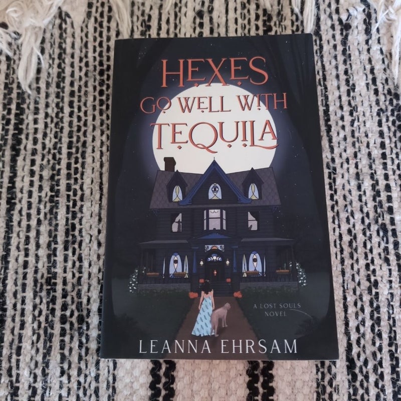 Hexes Go Well with Tequila