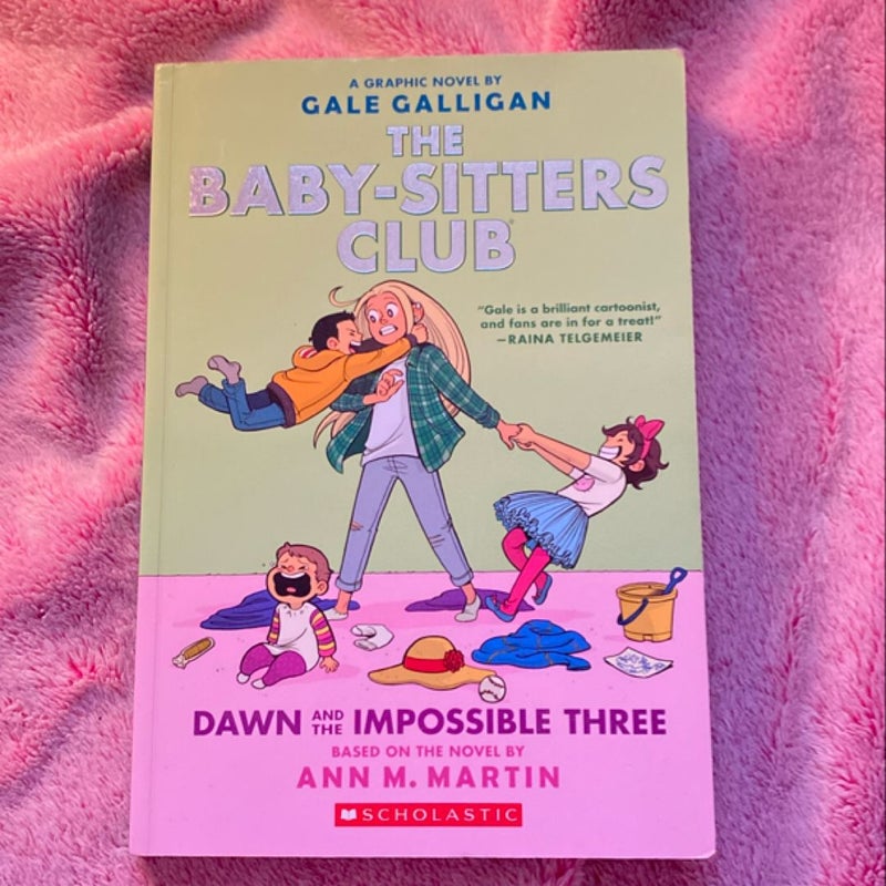 The Baby-Sitters Club Dawn and the Impossible Three