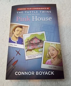 The Tuttle Twins and the Little Pink House