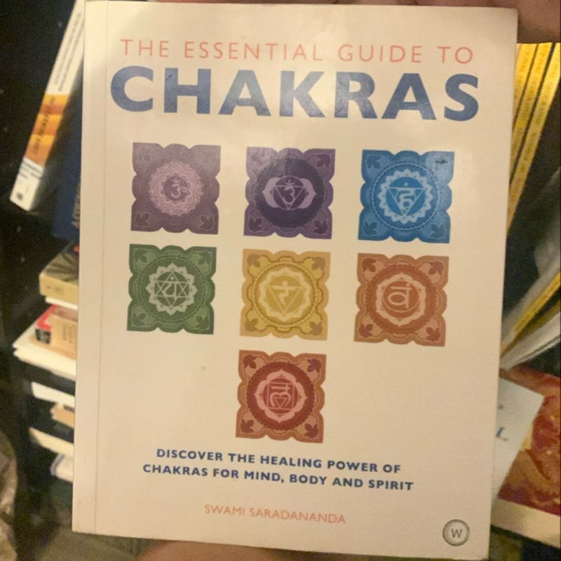 The Essential Guide to Chakras